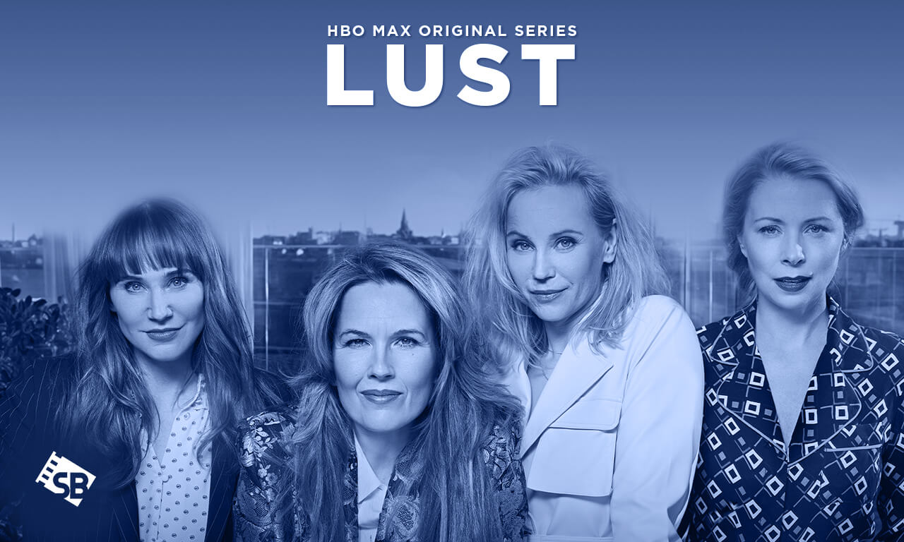Lust Serie