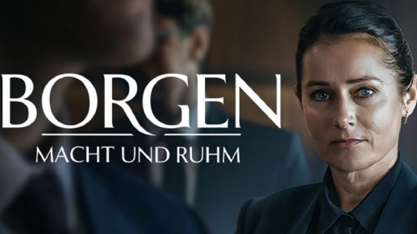 Borgen - Macht und Ruhm