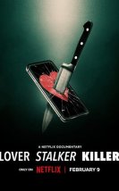 Lover, Stalker, Killer (2024)