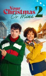 Your Christmas or Mine 2 (2023)